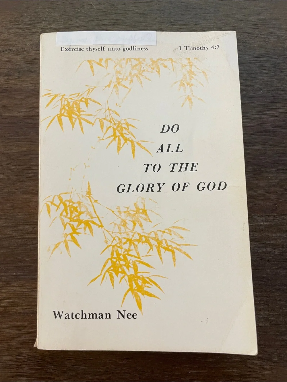 Do All To The Glory of God Basic Lesson Series—Volume 5 by Watchman Nee (1974)
